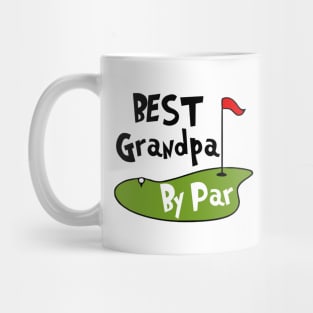 Best Grandpa By Par Mug